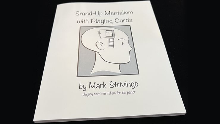 Stand-Up Mentalism With Playing Cards by Mark Strivings