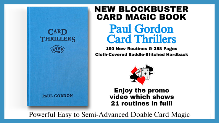 Card Thrillers by Paul Gordon - 160 Routines!