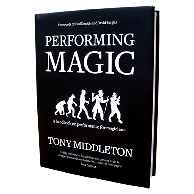 Performing Magic by Tony Middleton