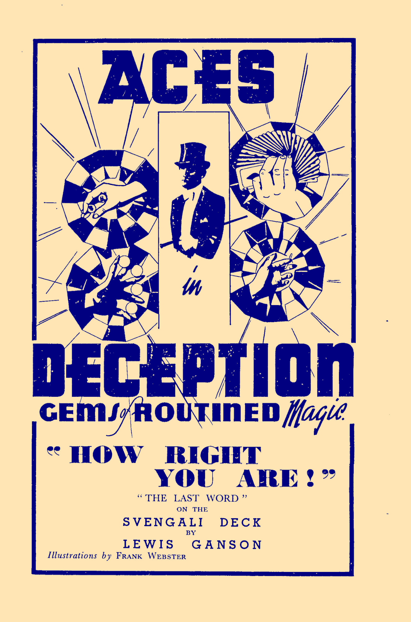 Aces in Deception - How Right You Are! by Lewis Ganson [52 Weeks Project - #07]