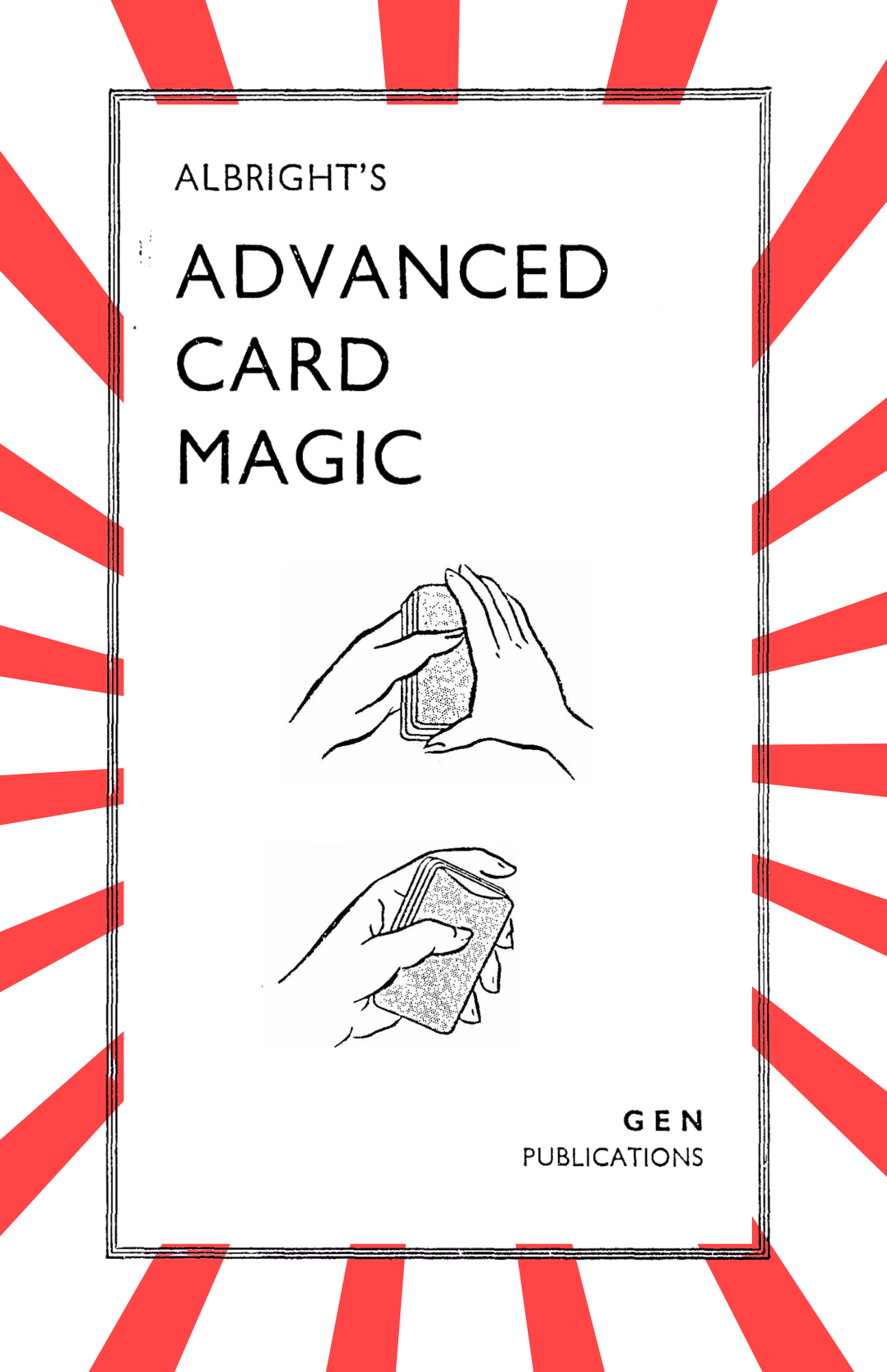 Advanced Card Magic - by Howard Albright [52 Weeks Project - #14]