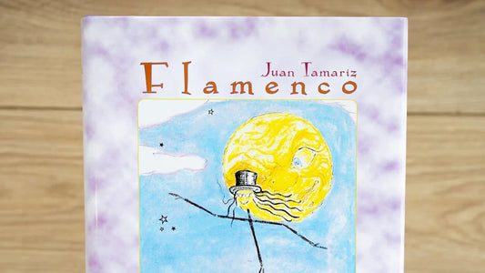 Juan Tamariz's Flamenco by Stephen Minch