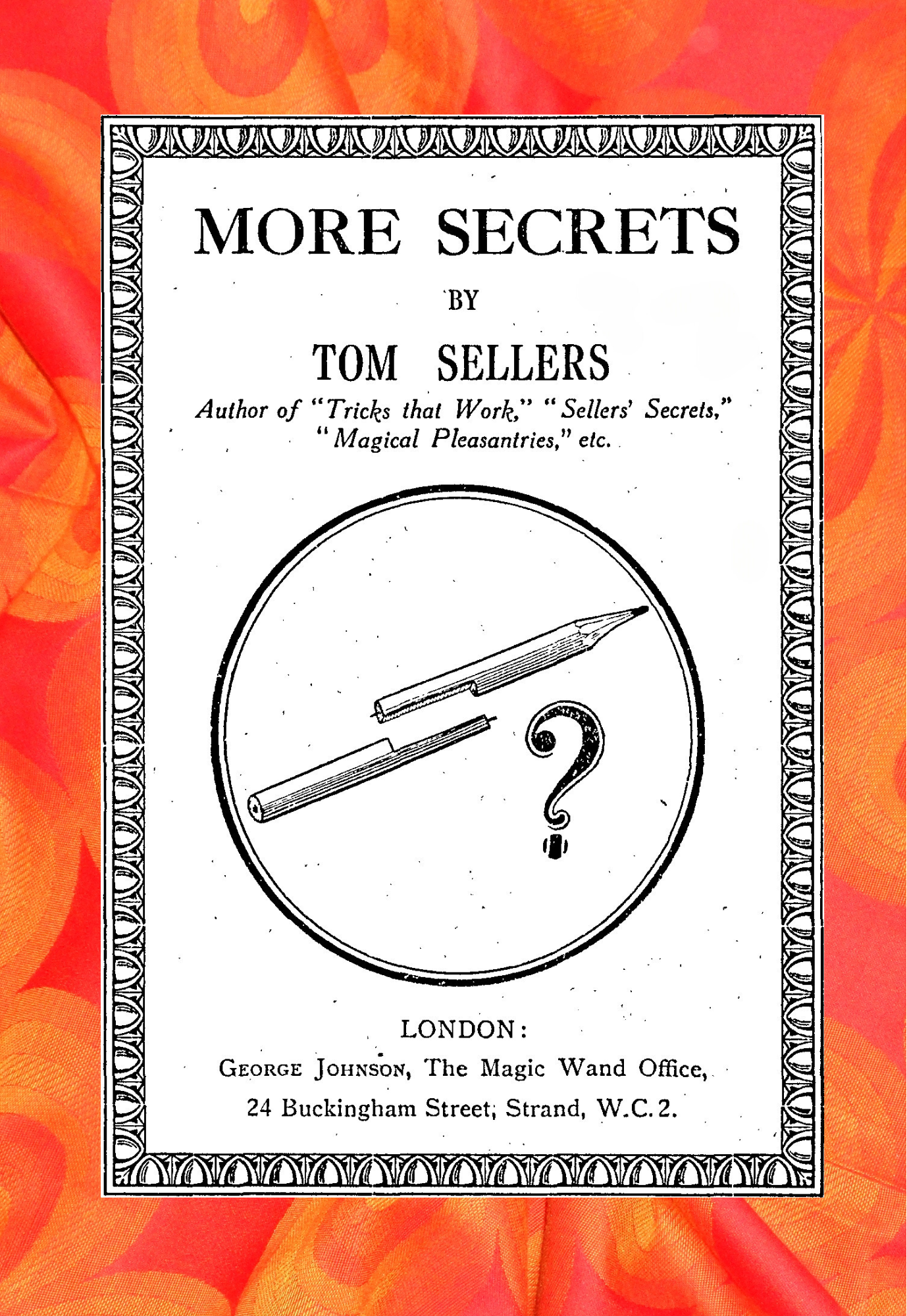 More Secrets by Tom Sellers [52 Weeks Project - #11]