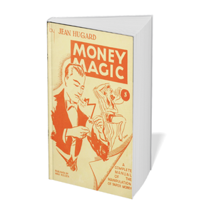 Money Magic - Jean Hugard [52 Weeks Project - #20]